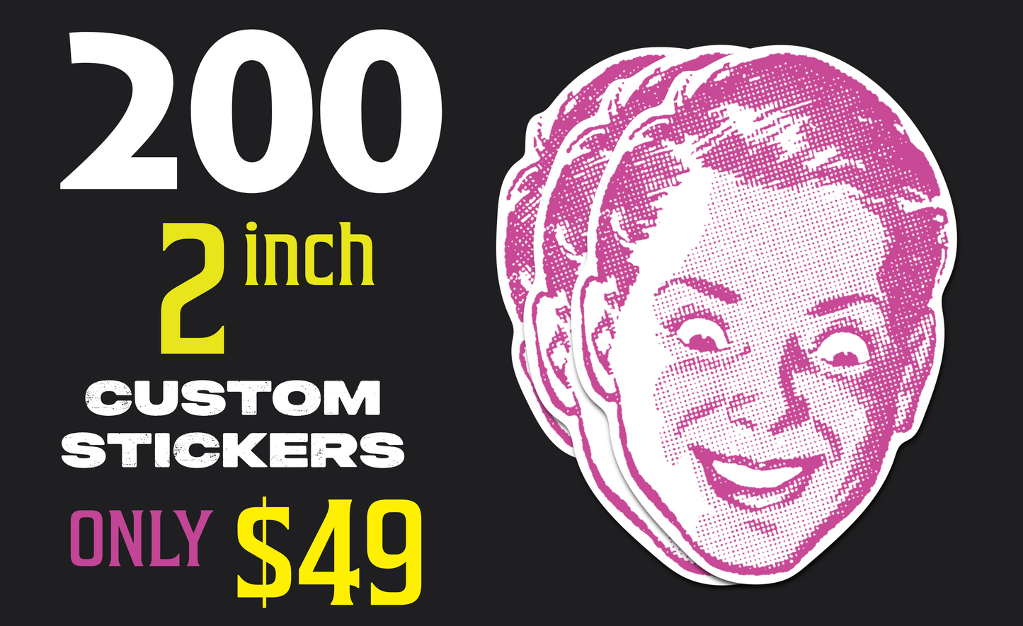 200 2" Stickers