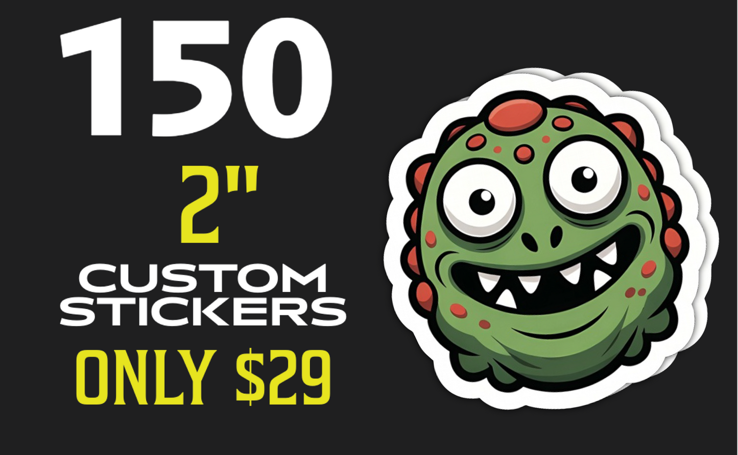 150 2" Stickers